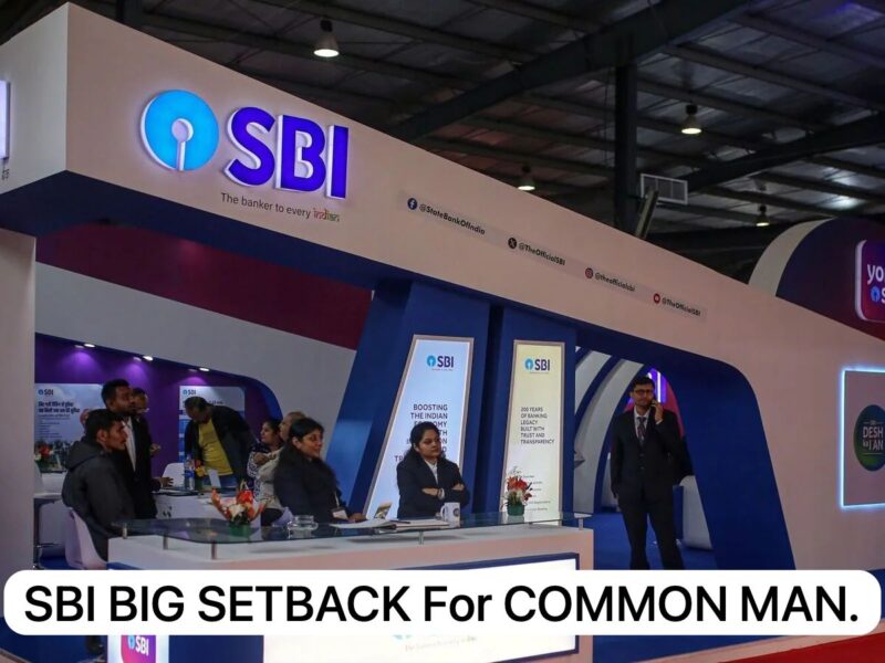 SBI Big Jhatka SBI Big Jhatka For Common Man. Rates Hiked, Keeping These Accounts Will Be Costlier From Today.