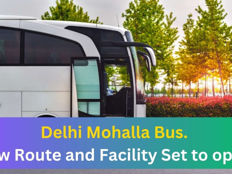 featured image 40 Delhi's Mohalla Buses Set to Enhance Public Transport Experience with New Routes and Modern Features.