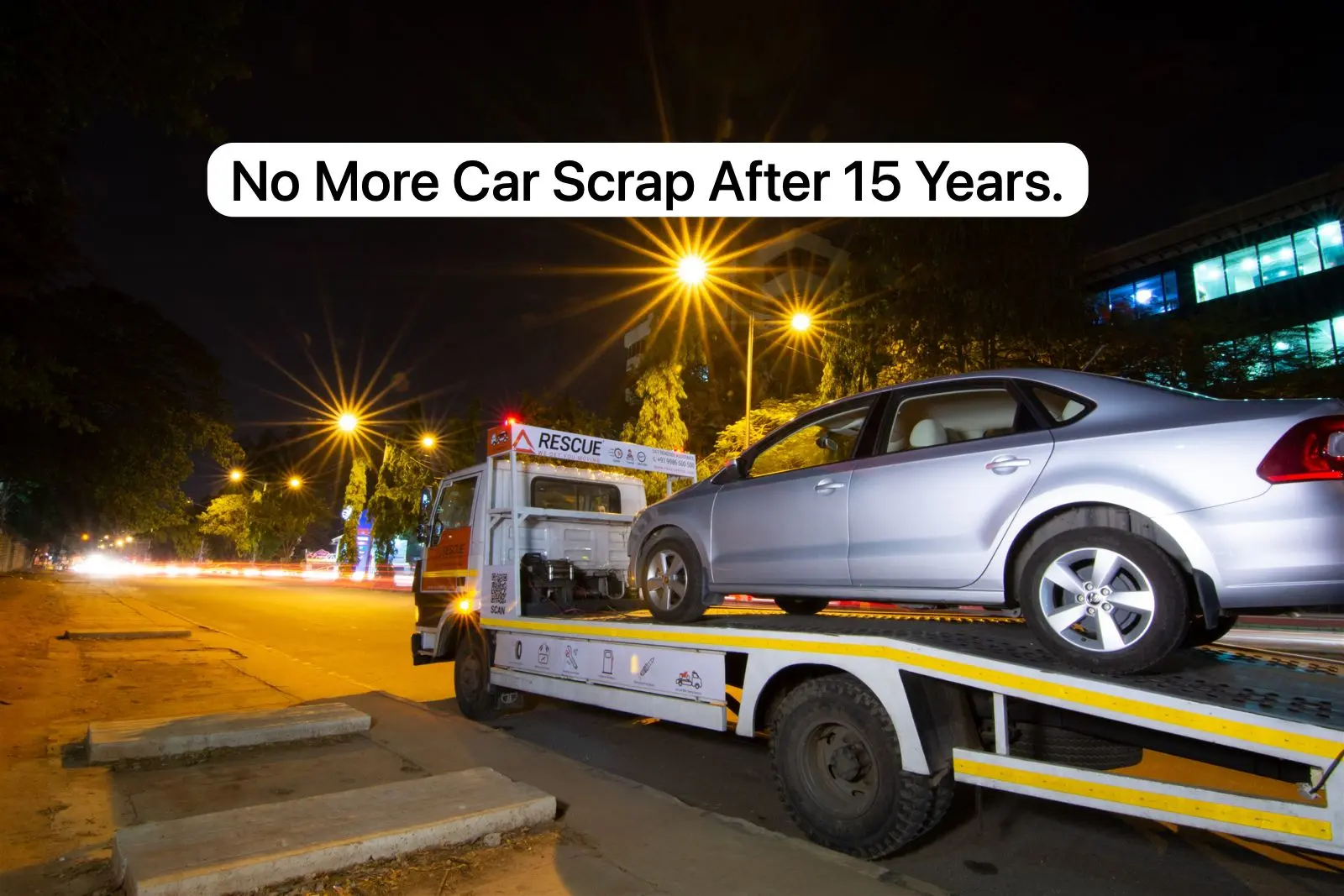no more car scrap after 15 years jpeg No more car scrap after 15 years. Biggest Policy Change Coming in Vehicle Segment.