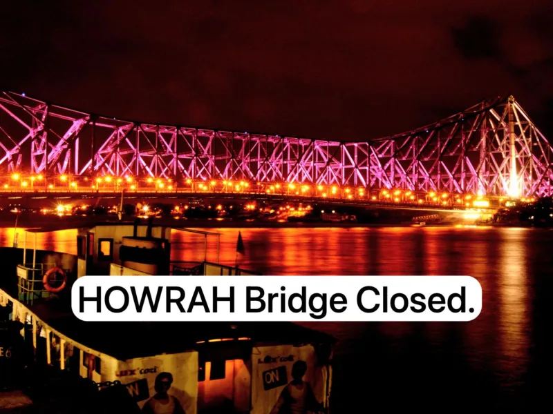 Howrah bridge Closed Howrah Bridge Closed. Historic Closure on India's Most Famous Setu. Know the Reasons.