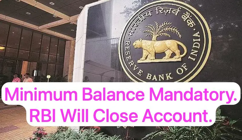 WhatsApp Image 2024 12 31 at 11.15.47 RBI Announced to Close These 3 Types of Bank Accounts. Minimum Balance Above Zero is Mandatory.