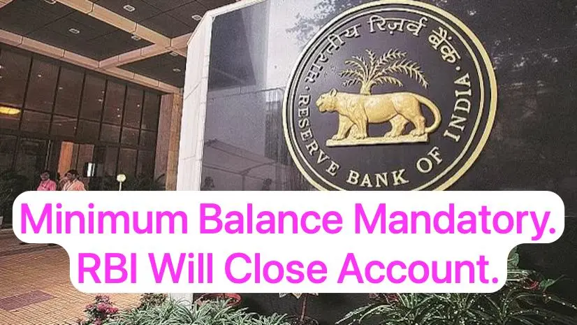 WhatsApp Image 2024 12 31 at 11.15.47 RBI Announced to Close These 3 Types of Bank Accounts. Minimum Balance Above Zero is Mandatory.