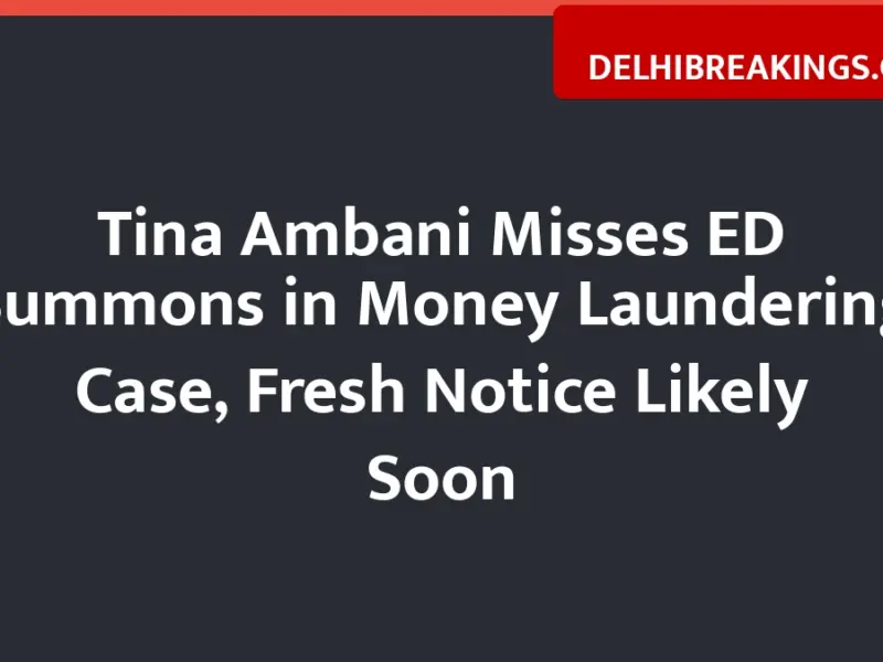 delhibreakings tina ambani ed summons money laundering case update Tina Ambani Misses ED Summons in Money Laundering Case, Fresh Notice Likely Soon
