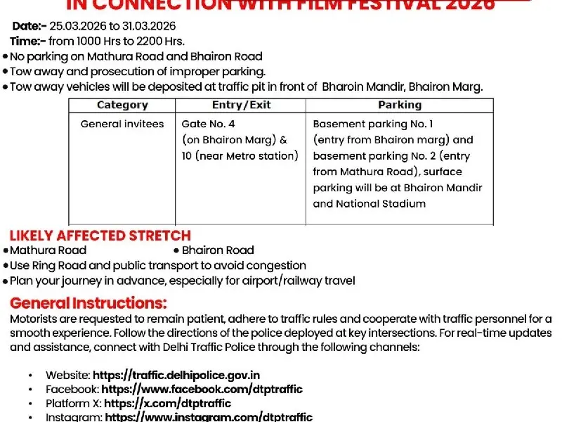 delhibreakings delhi traffic advisory film festival 2026 mathura road bhairon road restrictions Delhi Traffic Advisory: Traffic Movement Restricted on Mathura Road and Bhairon Road from March 25 for Film Festival 2026
