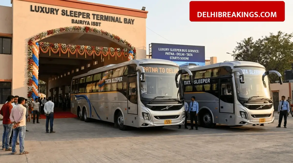 delhibreakings patna to delhi tata puri luxury volvo sleeper bus service update Patna to Delhi and Tata Luxury Volvo Sleeper Bus Service to Start Soon from Bairiya ISBT